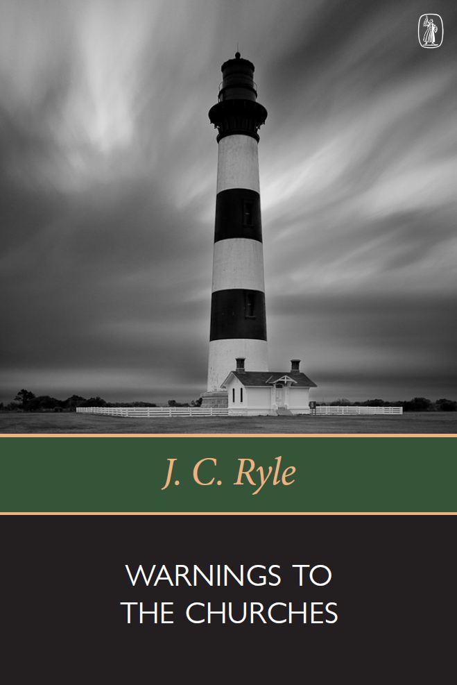 WARNINGS TO THE CHURCHES
