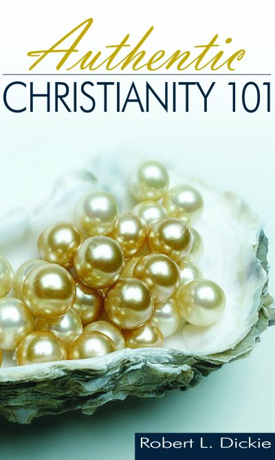 AUTHENTIC CHRISTIANITY 101