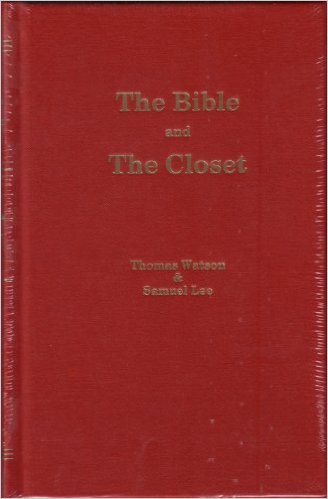 BIBLE AND THE CLOSET