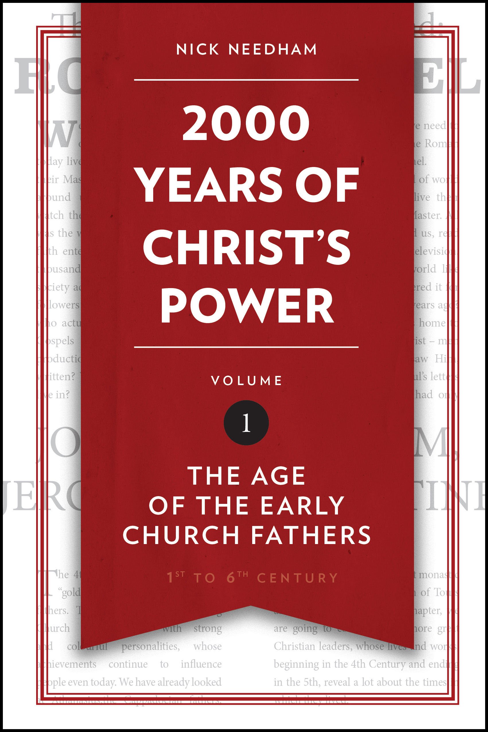 2000 YEARS OF CHRIST'S POWER VOL 1