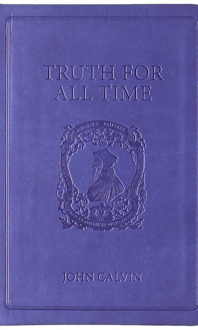 TRUTH FOR ALL TIME: GIFT ED