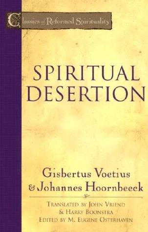 SPIRITUAL DESERTION - CRS