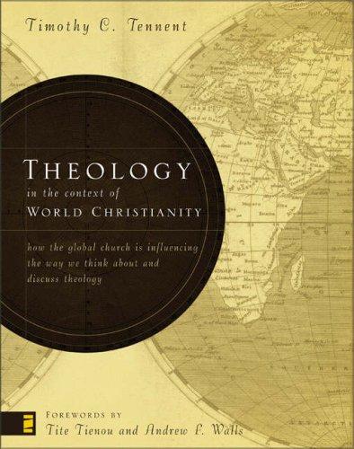 THEOLOGY IN THE CONTEXT OF WORLD CHRISTI