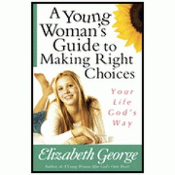 YOUNG WOMAN'S GUIDE TO MAKING RIGHT CHOI