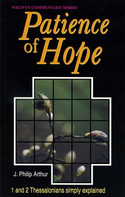 THESSALONIANS: PATIENCE OF HOPE - WCS