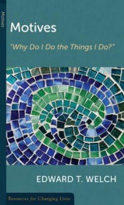 MOTIVES-WHY DO I DO THINGS I DO - RCL