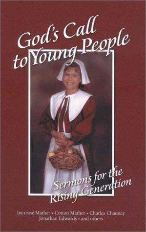 GOD'S CALL TO YOUNG PEOPLE