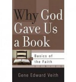 WHY GOD GAVE US A BOOK - BOTF