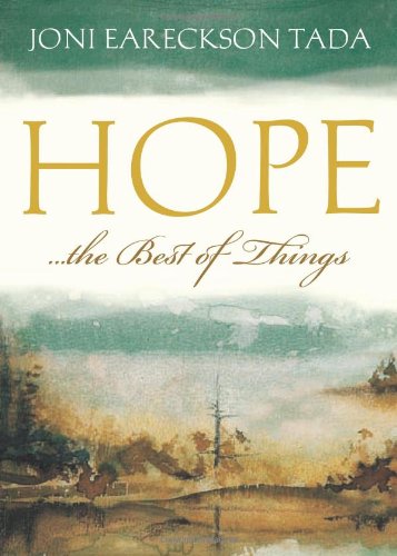 HOPE: THE BEST OF THINGS