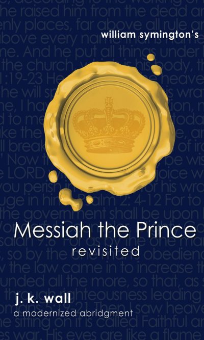 MESSIAH THE PRINCE REVISITED