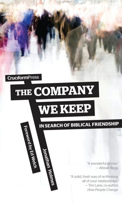 COMPANY WE KEEP, THE