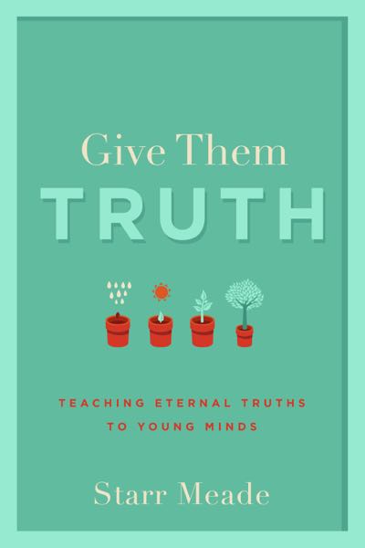 GIVE THEM TRUTH