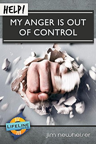 HELP! MY ANGER IS OUT OF CONTROL