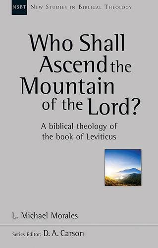WHO SHALL ASCEND THE MOUNTAIN OF THE LOR