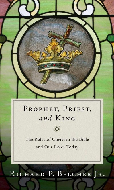 PROPHET, PRIEST, AND KING