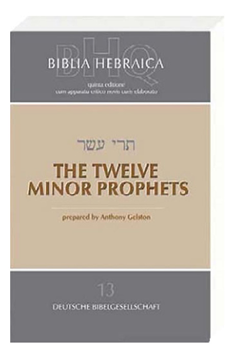 BIBLIA HEB QUINTA - TWELVE MINOR PROPHET