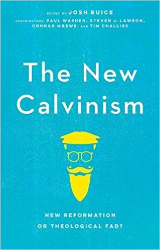 NEW CALVINISM, THE