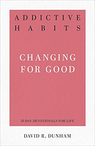 ADDICTIVE HABITS - 31 DAY DEVOTIONAL