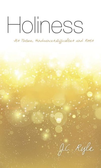 HOLINESS (IN TODAY'S ENGLISH)