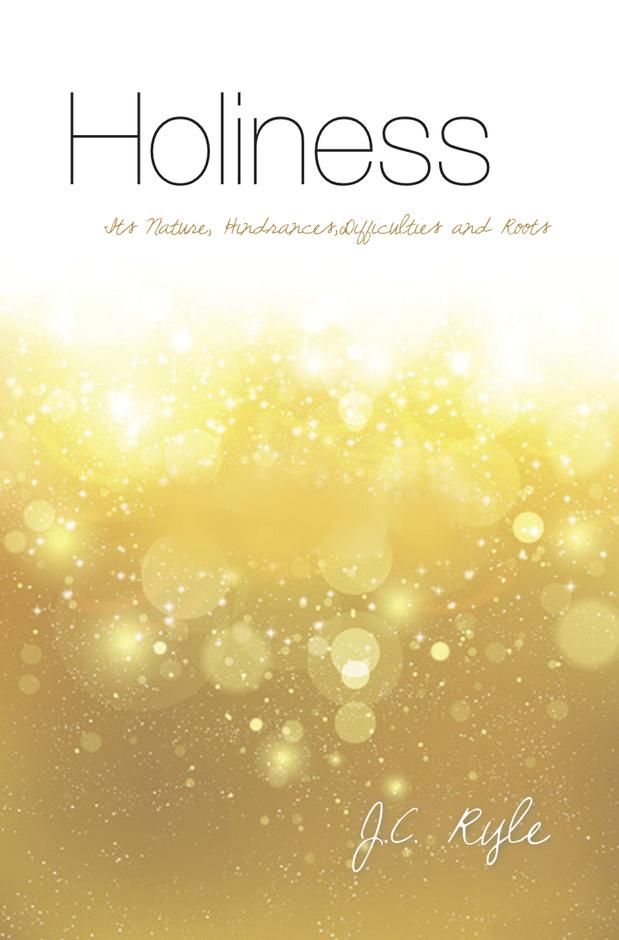 HOLINESS (IN TODAY'S ENGLISH)