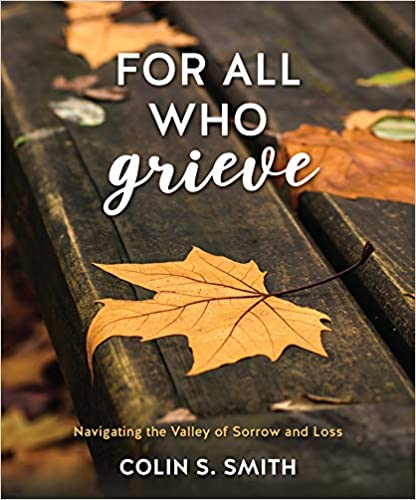FOR ALL WHO GRIEVE