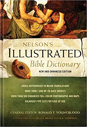 NELSON'S NEW ILLUSTRATED BIBLE DICTIONAR – Good Neighbours