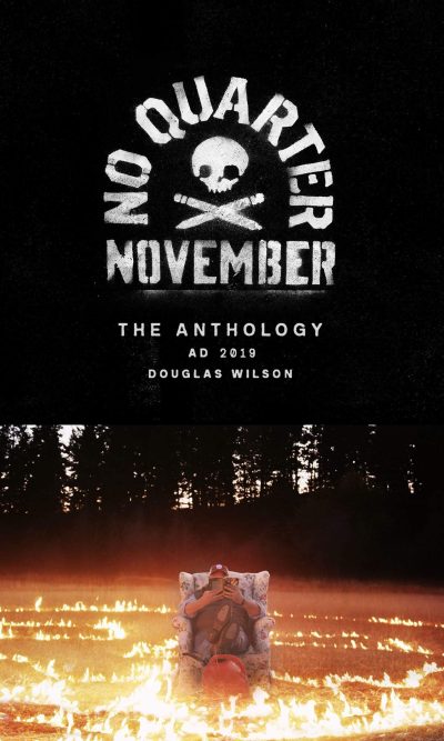 NO QUARTER NOVEMBER: ANTHOLOGY AD 2019
