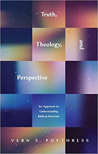 TRUTH, THEOLOGY AND PERSPECTIVE