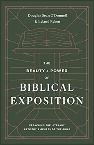 BEAUTY AND POWER OF BIBLICAL EXPOSITION
