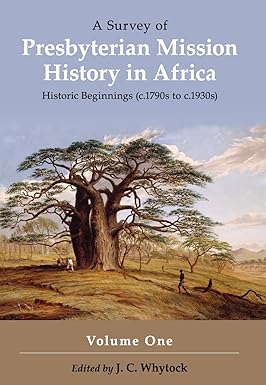 SURVEY PRESBYTERIAN MISSION HIST AFRICA