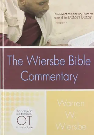 WIERSBE BIBLE COMMENTARY OLD TESTAMENT