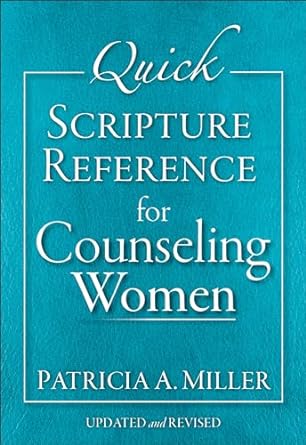 QIICK SCRIPTURE REF FOR COUNSELING WOMEN
