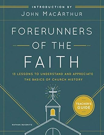 FORERUNNERS OF THE FAITH TEACHER'S GUIDE