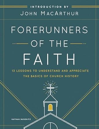 FORERUNNERS OF THE FAITH STUDENT GUIDE