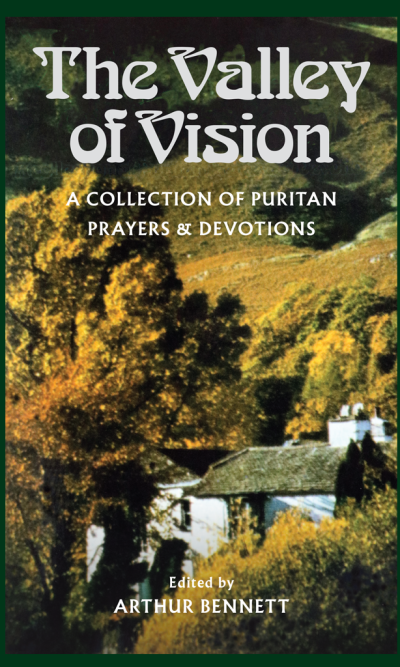 VALLEY OF VISION, THE