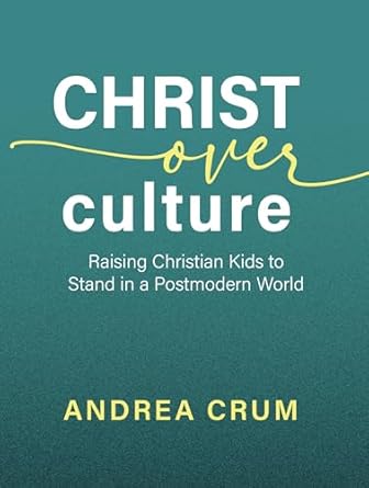 CHRIST OVER CULTURE