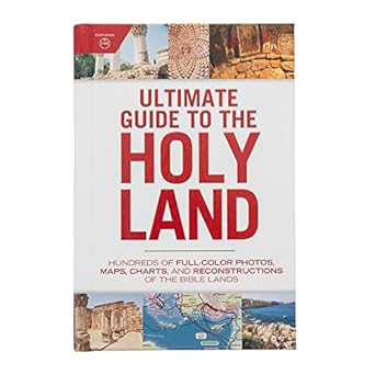 ULTIMATE GUIDE TO THE HOLY LAND