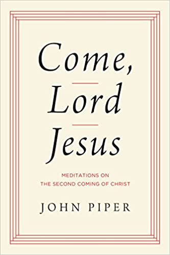COME, LORD JESUS