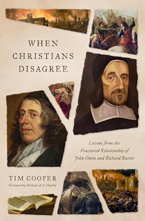 WHEN CHRISTIANS DISAGREE