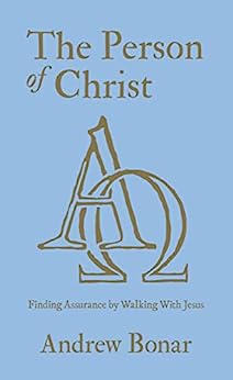 PERSON OF CHRIST, THE