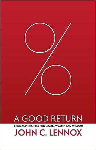 GOOD RETURN, A