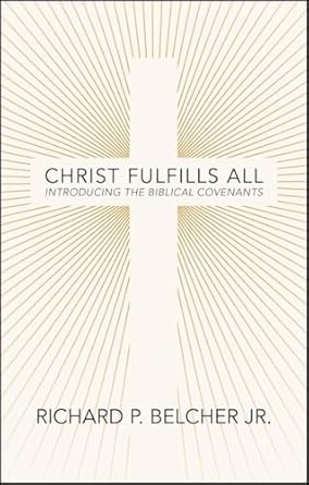 CHRIST FULFILS ALL