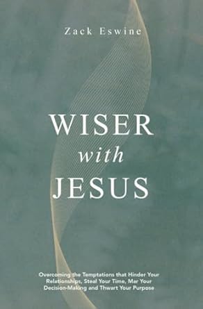 WISER WITH JESUS