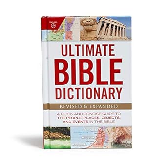ULTIMATE BIBLE DICTIONARY