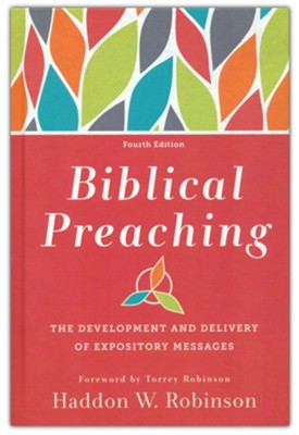 BIBLICAL PREACHING 4TH ED