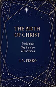 BIRTH OF CHRIST, THE