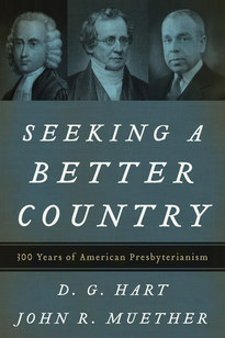 SEEKING A BETTER COUNTRY