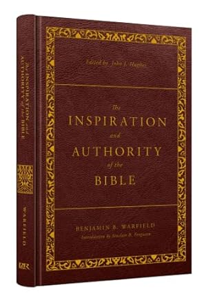 INSPIRATION AND AUTHORITY OF THE BIBLE