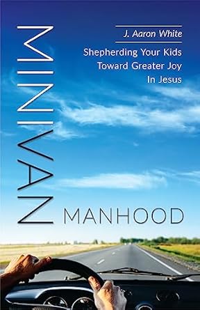 MINIVAN MANHOOD