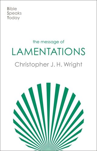 MESSAGE OF LAMENTATIONS - BST